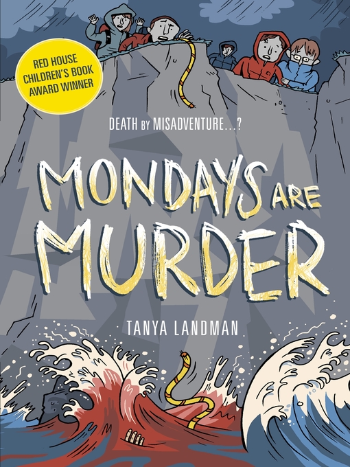 Title details for Mondays Are Murder by Tanya Landman - Available